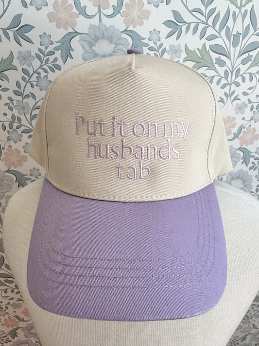 Put it on My Husbands Tab Hat